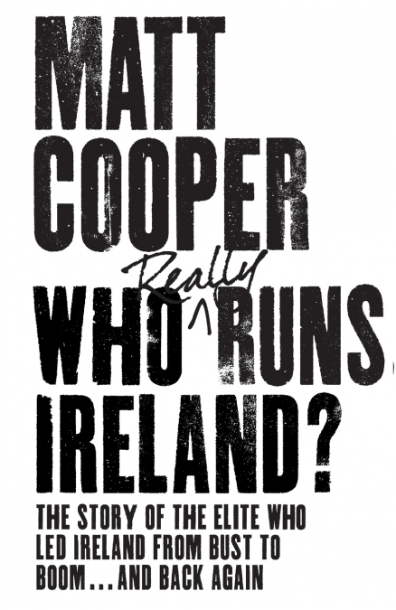 Who Really Runs Ireland?