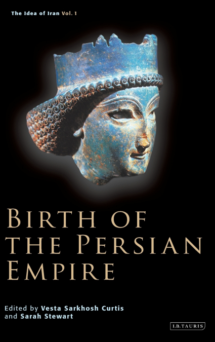 Birth of the Persian Empire