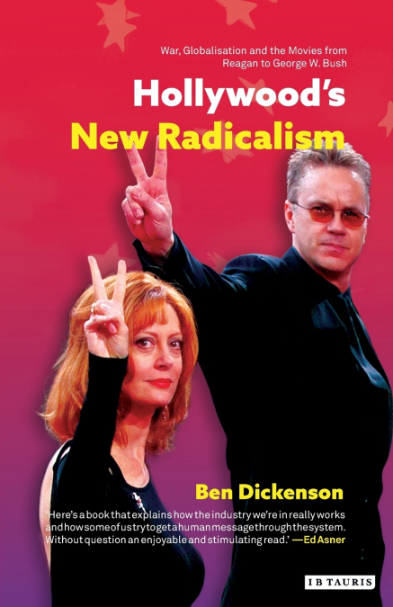 Hollywood’s New Radicalism