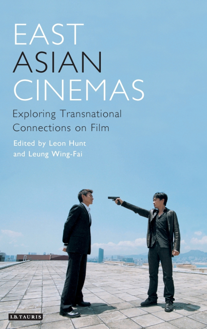 East Asian Cinemas