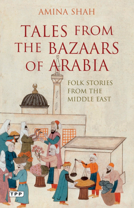 Tales from the Bazaars of Arabia