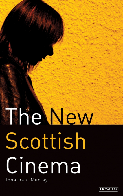 The New Scottish Cinema