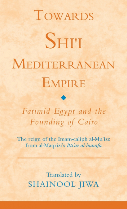 Towards a Shi’i Mediterranean Empire