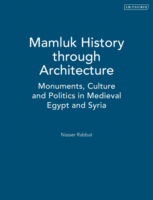Mamluk History through Architecture