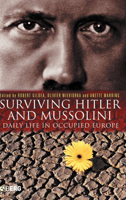 Surviving Hitler and Mussolini