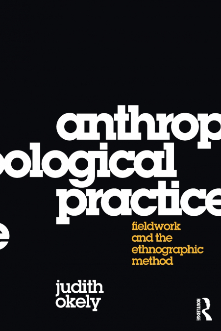 Anthropological Practice