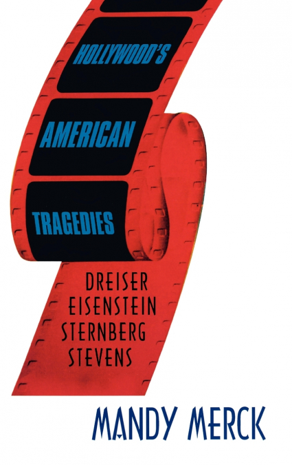 Hollywood’s American Tragedies