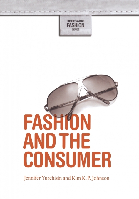 Fashion and the Consumer