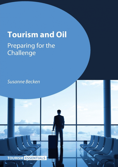 Tourism and Oil