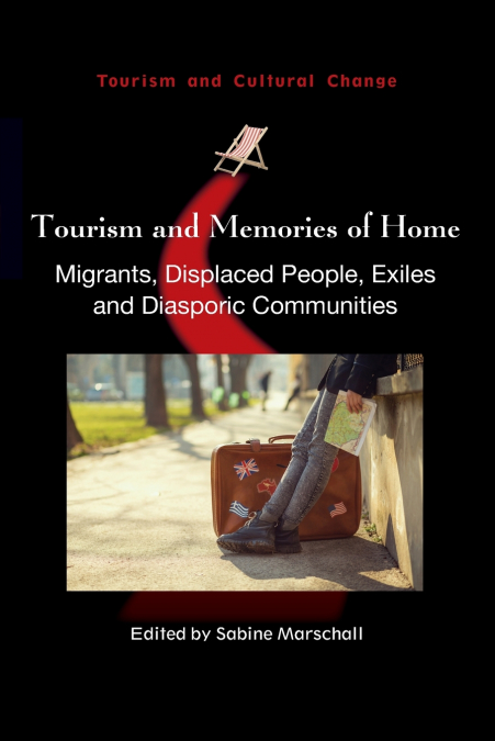 Tourism and Memories of Home