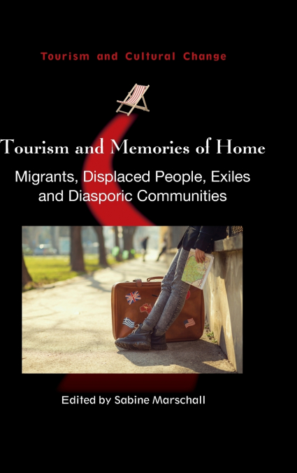 Tourism and Memories of Home