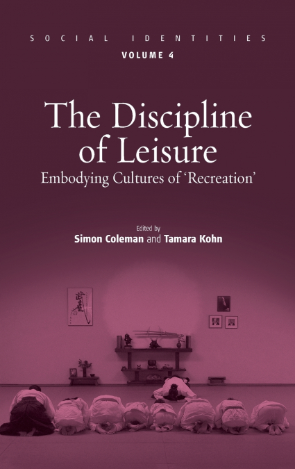 Discipline of Leisure