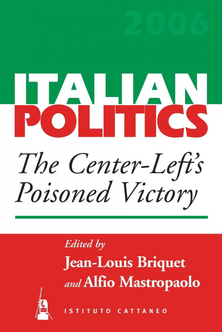 Center-Left’s Poisoned Victory