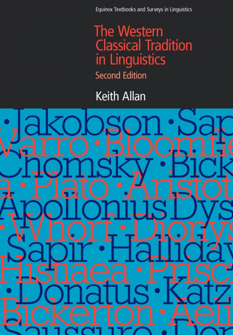 The Western Classical Tradition in Linguistics