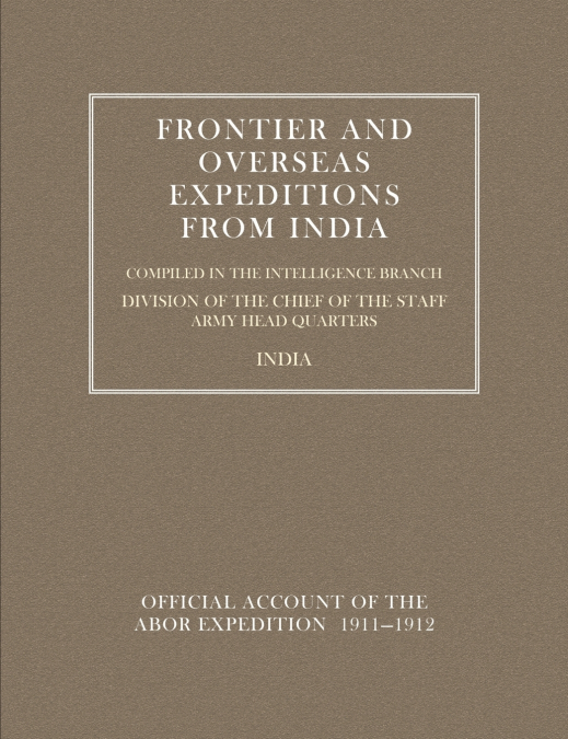 FRONTIER AND OVERSEAS EXPEDITIONS FROM INDIA