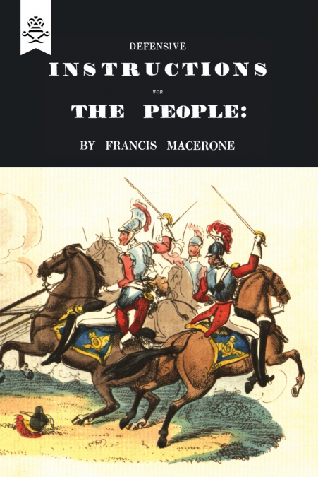 DEFENSIVE INSTRUCTIONS FOR THE PEOPLE