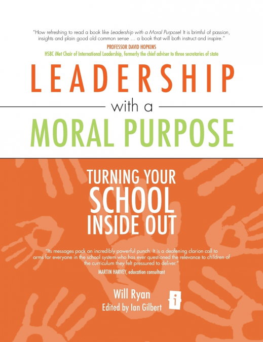 Leadership with a Moral Purpose