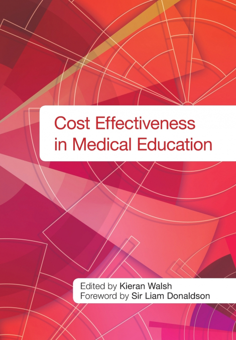 Cost Effectiveness in Medical Education