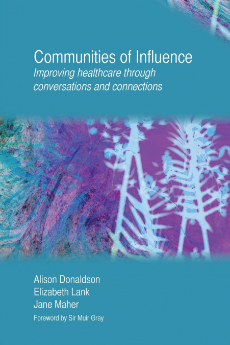 Communities of Influence