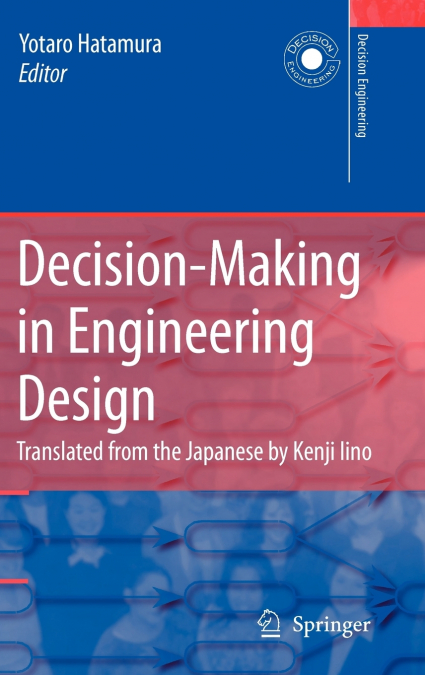 Decision-Making in Engineering Design