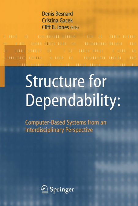 Structure for Dependability