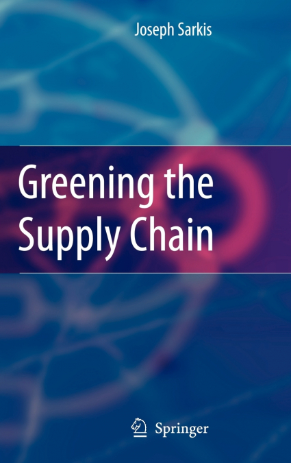 Greening the Supply Chain