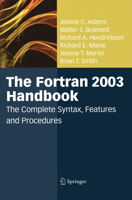 The FORTRAN 2003 Handbook
