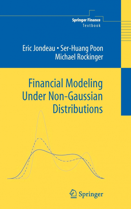 Financial Modeling Under Non-Gaussian Distributions