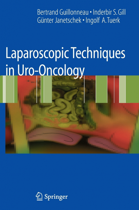 Laparoscopic Techniques in Uro-Oncology