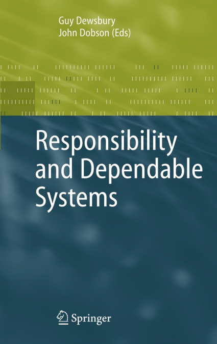 Responsibility and Dependable Systems