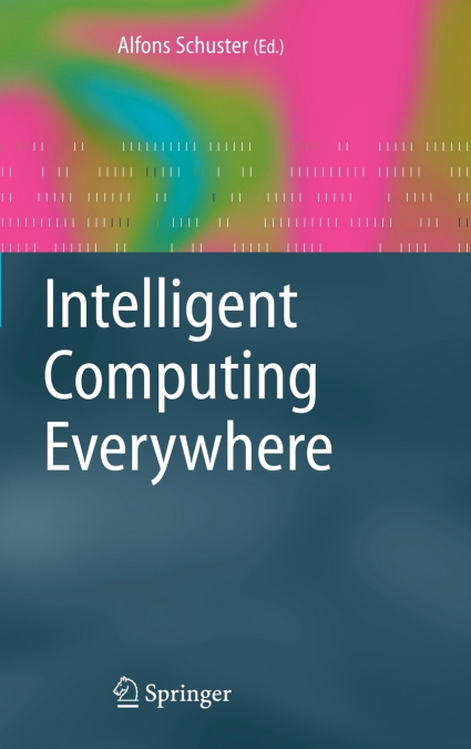 Intelligent Computing Everywhere