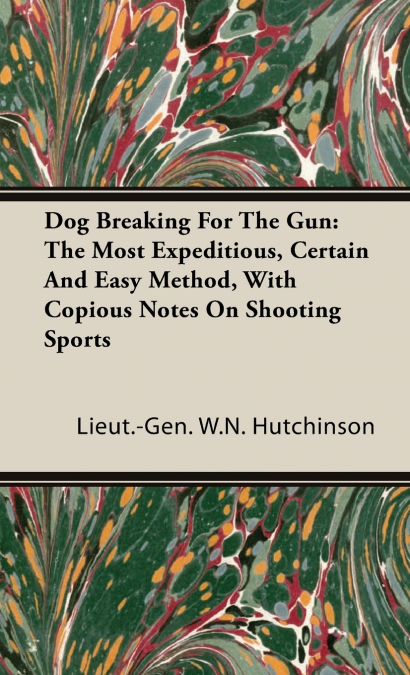 Dog Breaking for the Gun