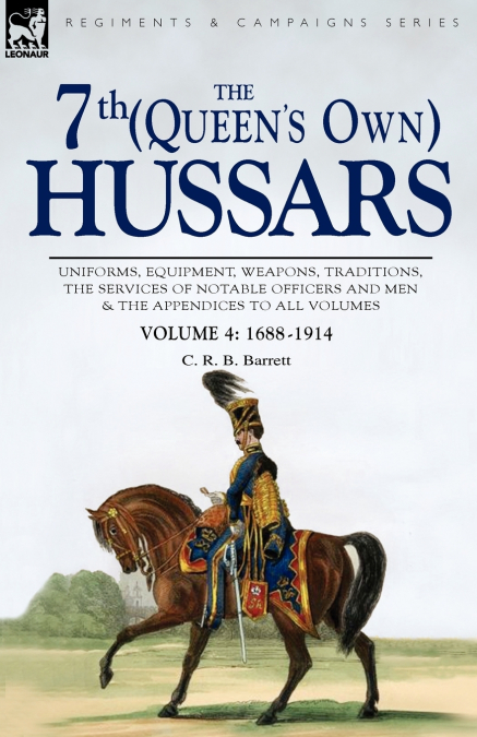 The 7th (Queen’s Own) Hussars