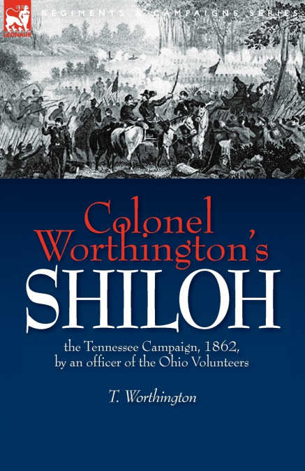 Colonel Worthington’s Shiloh