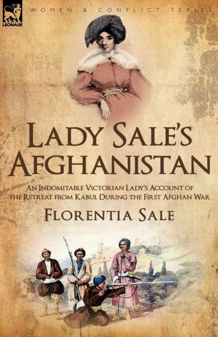 Lady Sale’s Afghanistan