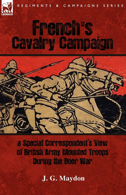 French’s Cavalry Campaign