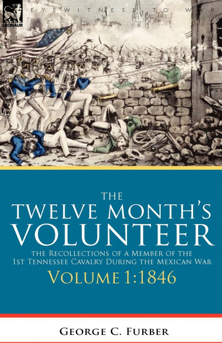 The Twelve Month’s Volunteer
