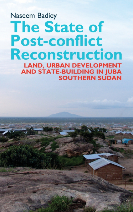 The State of Post-Conflict Reconstruction