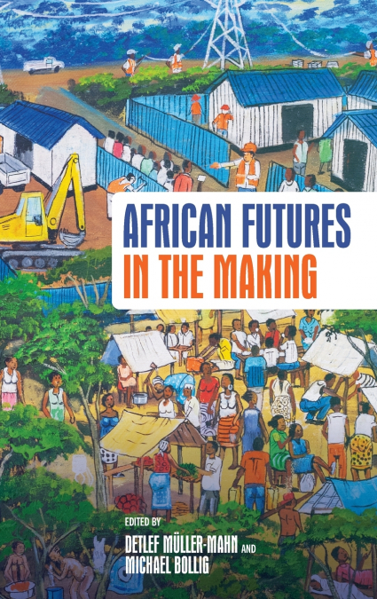 African Futures in the Making