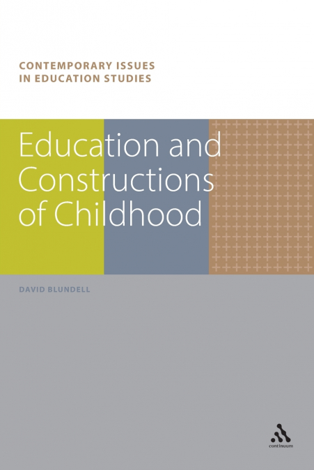 Education and Constructions of Childhood