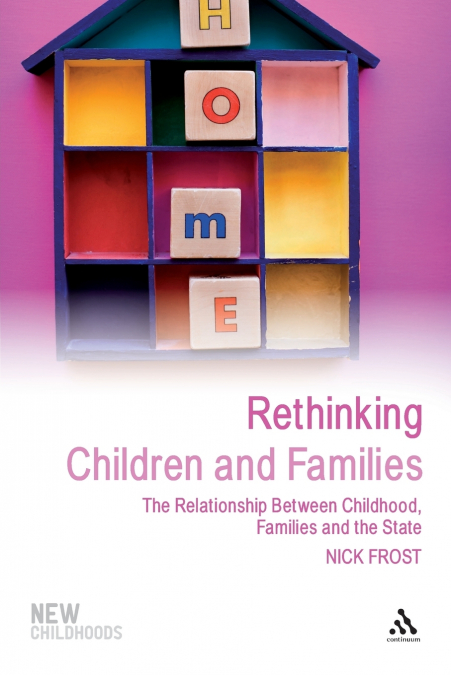 Rethinking Children and Families