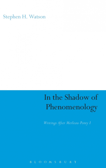 In the Shadow of Phenomenology