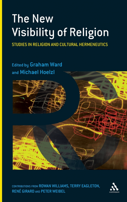 The New Visibility of Religion