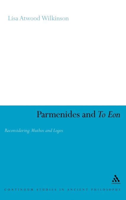 Parmenides and to Eon