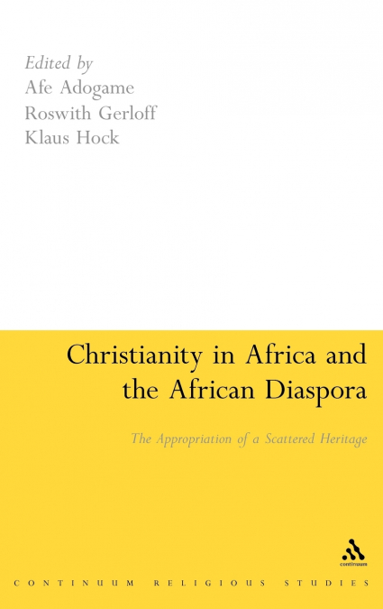 Christianity in Africa and the African Diaspora