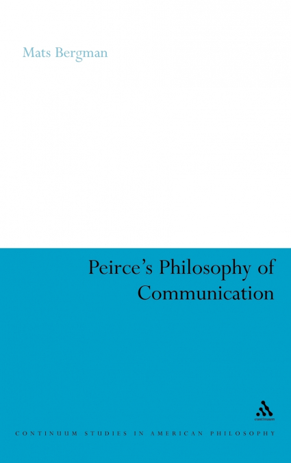 Peirce’s Philosophy of Communication
