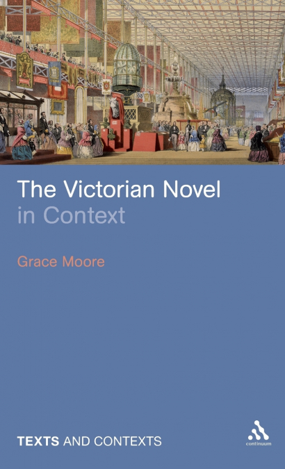 The Victorian Novel in Context