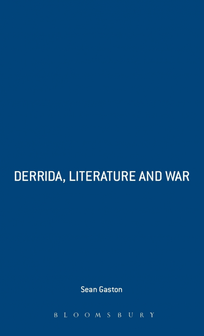 Derrida, Literature and War