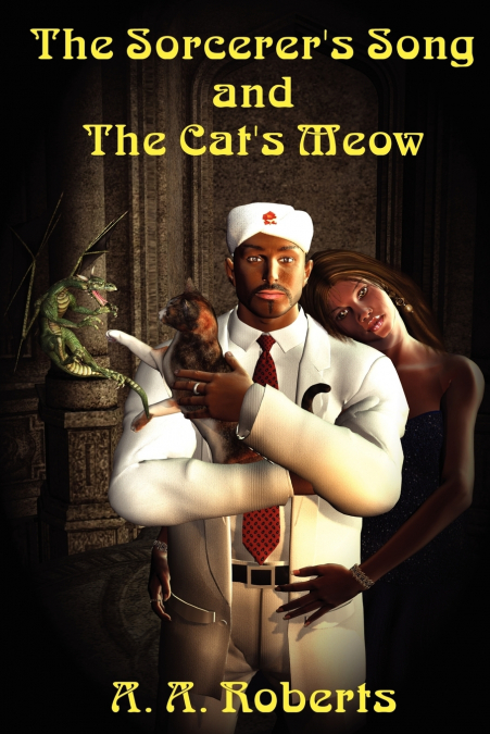 The Sorcerer’s Song and the Cat’s Meow