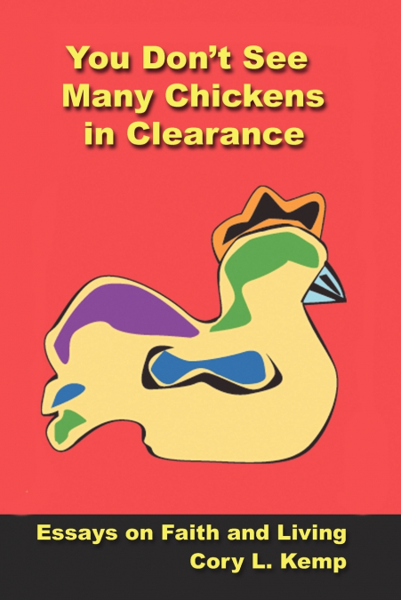 You Don’t See Many Chickens in Clearance